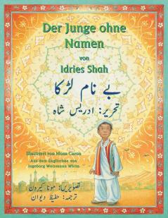 Der Junge ohne Namen: Deutsch-Urdu Ausgabe (Lehrgeschichten)