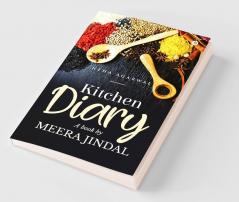 Kitchen Diary- A book by Meera Jindal