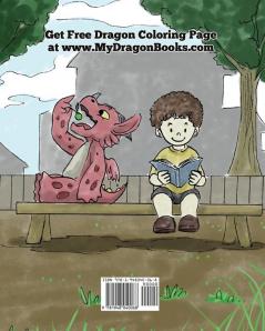 Potty Train Your Dragon: How to Potty Train Your Dragon Who Is Scared to Poop. A Cute Children Story on How to Make Potty Training Fun and Easy.: 1 (My Dragon Books)