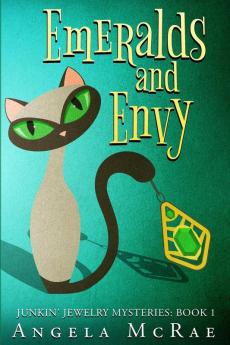 Emeralds and Envy: 1 (Junkin' Jewelry Mysteries)