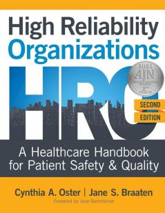 High Reliability Organizations Second Edition