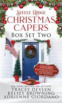 Steele Ridge Christmas Capers Series Volume II: A Small Town Military Multicultural Secret Baby Holiday Romance Novella Series: 2