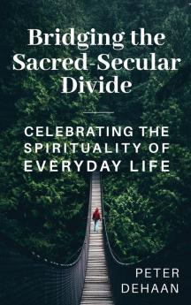 Bridging the Sacred-Secular Divide