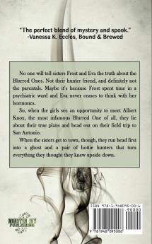 Hush Now Forget: 1 (Sisters of Bloodcreek)