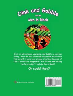 Oink and Gobble and the Men in Black: 2 (Series Book)