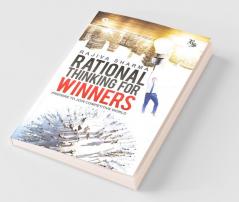Rational Thinking For Winners: Prepare To Join Comptetive World