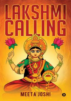 Lakshmi Calling