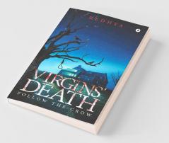 Virgins' Death: Follow The Crow