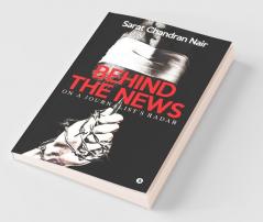Behind The News: On A Journalist'S Radar