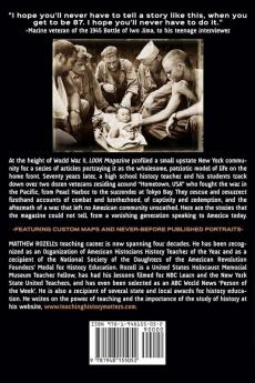 The Things Our Fathers Saw: Voices of the Pacific Theater: The Untold Stories of the World War II Generation from Hometown USA: 1