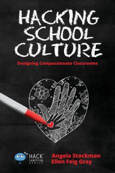 Hacking School Culture