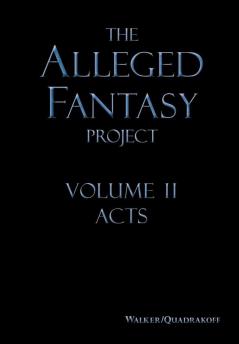 The Alleged Fantasy Project