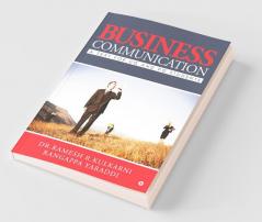 Business Communication : A Text For Ug And Pg Students