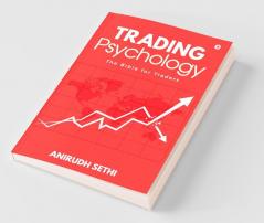 Trading Psychology The Bible For Traders