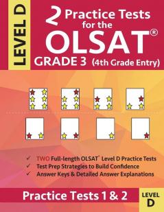 2 Practice Tests for the OLSAT Grade 3 (4th Grade Entry) Level D