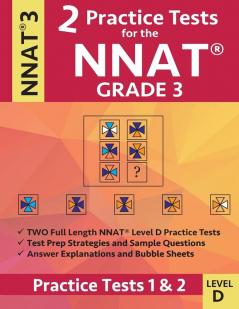 2 Practice Tests for the NNAT Grade 3 Level D