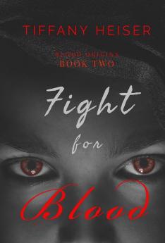 Fight for Blood: 2 (Blood Origins)