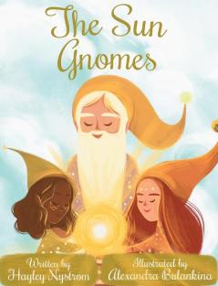 The Sun Gnomes: 3 (Magic of the Seasons)