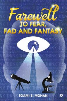 Farewell to Fear Fad and Fantasy