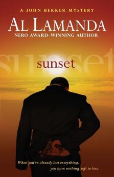 Sunset: 1 (John Bekker Mystery)