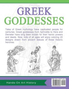 Greek Goddesses: Coloring Pages for Kids and Kids at Heart: 1 (Greek Myths)