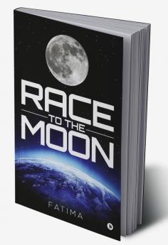 Race to the Moon