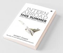 Intern Abroad This Summer: Intern Abroad Expand Possibilities