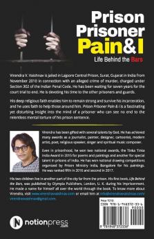 Prison Prisoner Pain And I : Life Behind The Bars