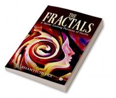 The Fractals : A Never Ending Patterns of Guilts