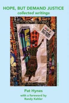 HOPE BUT DEMAND JUSTICE