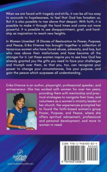 Women Unveiled: 13 Stories of Restoration to Power Purpose and Peace