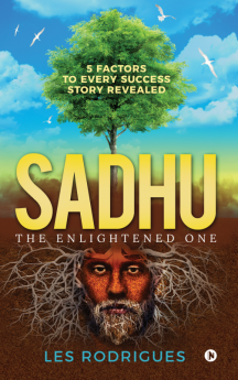 Sadhu : The Enlightened One