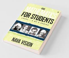 Vedic Mathematics For Students : Level – 4 Of 5 Series