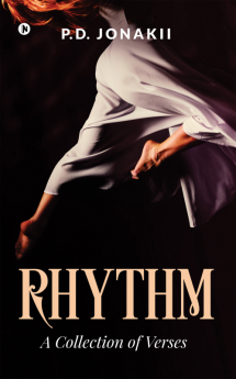 Rhythm : A Collection of Verses