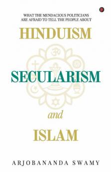 Hinduism Secularism And Islam