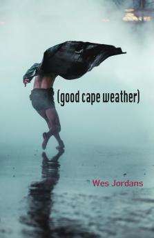 (good cape weather)