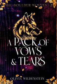A PACK OF VOWS AND TEARS