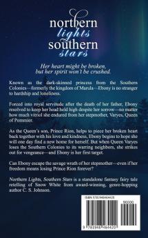 Northern Lights Southern Stars: A Fantasy Fairy Tale Retelling of Snow White