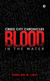 Creed City Chronicles: Blood in the Water