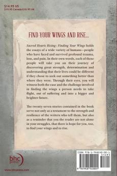 Sacred Hearts Rising: Finding Your Wings