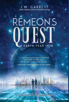 Remeon's Quest: Earth Year 1930: 2 (Realms of Chaos)