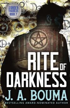 Rite of Darkness: 7 (Order of Thaddeus)