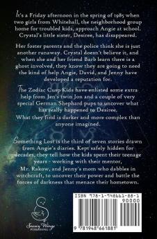 Something Lost: The Third Tale of the Zodiac Cusp Kids: 3 (The Tales of the Zodiac Cusp Kids)