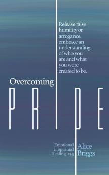 Overcoming Pride