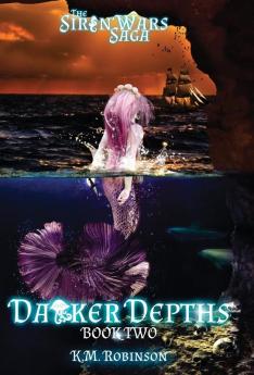 Darker Depths: 2 (Siren Wars)