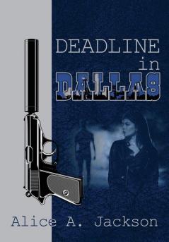 Deadline in Dallas