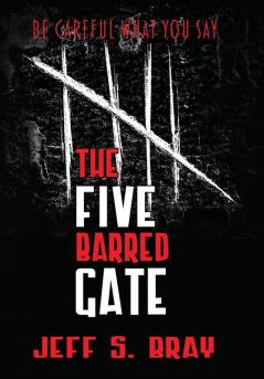 The Five Barred Gate