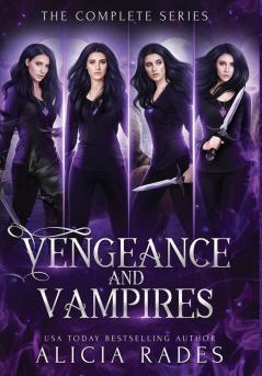 Vengeance and Vampires The Complete Series