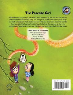 The Pancake Girl: A story about the harm caused by bullying and the healing power of empathy and friendship.: 1 (Frankie and Peaches: Tales of Total Kindness Book 1)