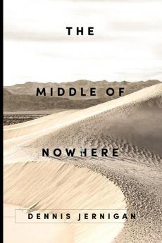 The Middle of Nowhere